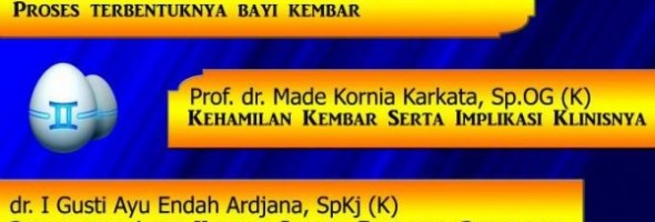 Seminar HUT KIH Ke-8: “The Miracles of Twin Pregnancy: Be Safe, Be Care, and Prevents the Abnormal Pregnancy”